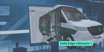 Solid Edge Lifehacks webinar